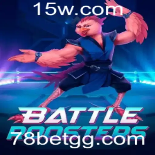 BattleRoosters: A Experiência de Jogo Competitiva com 78 Bet