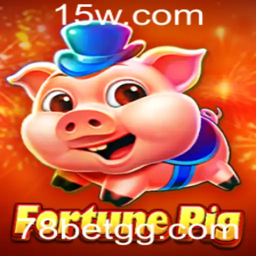 Explorando o Jogo FortunePig e a Estratégia 78 Bet
